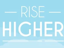 Rise Higher